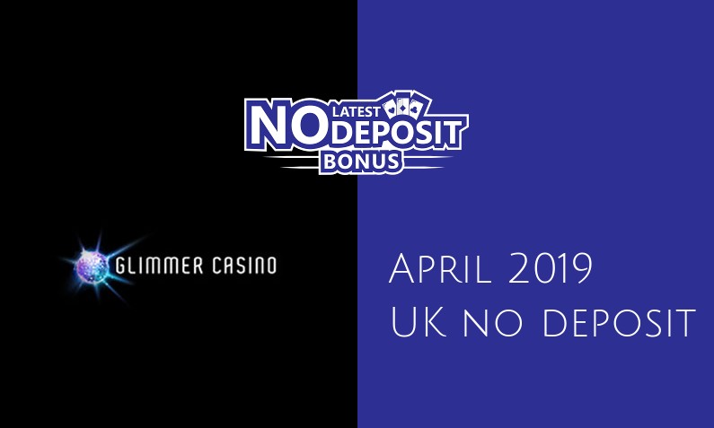 Glimmer Casino No Deposit Bonus Codes 2019